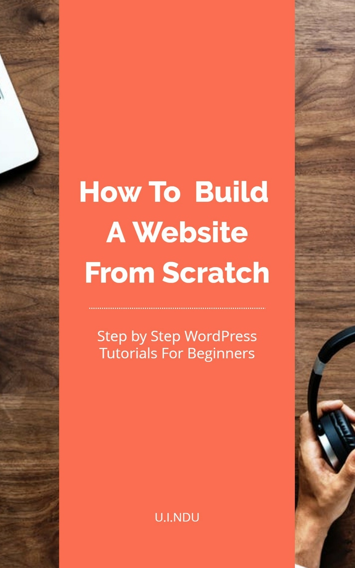 How to Build a Website Tutorial